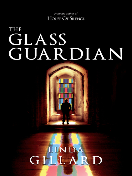 Title details for The Glass Guardian by Linda Gillard - Available